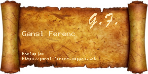 Gansl Ferenc névjegykártya